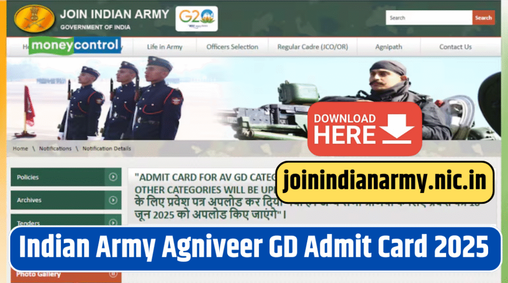 Indian Army Agniveer GD Admit Card 2025 Released – Download at joinindianarmy.nic.in