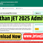 Rajasthan JET 2025 Admit Card Releases Today, June 24 — Download Now