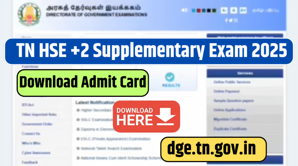 TN HSE +2 Supplementary Exam 2025 Admit Card Releasing Soon – Check Details Here