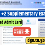 TN HSE +2 Supplementary Exam 2025 Admit Card Releasing Soon – Check Details Here