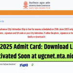 UGC NET 2025 Admit Card: Download Link to Be Activated Soon at ugcnet.nta.nic.in